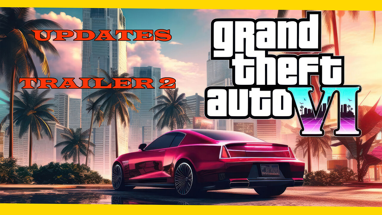GTA 6: HUGE New Updates – Trailer 2 Reveal, Release News & More!