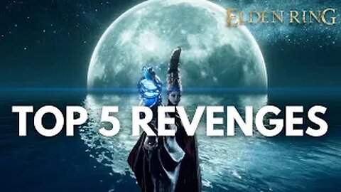 Elden Ring: Top 5 Revenge Stories in Multiplayer