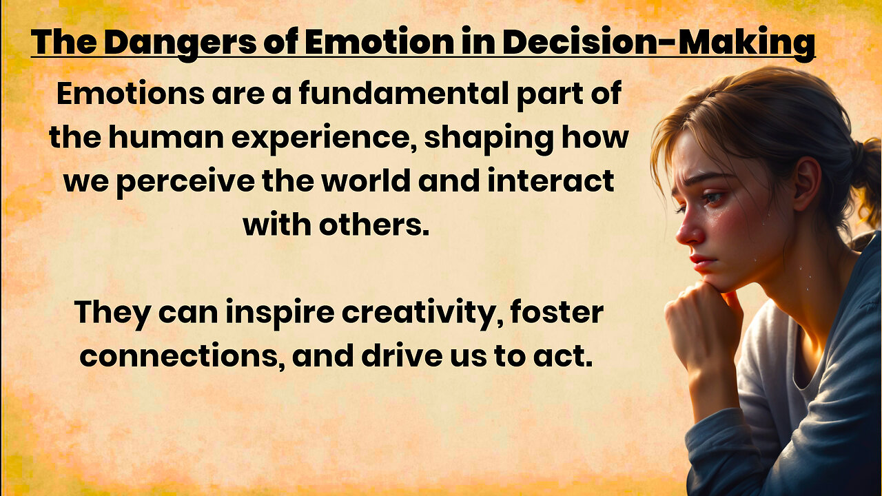 Why Your Emotions Could Be Your Worst Decision-Maker || The Nature of Emotions || Don't Skip 😲