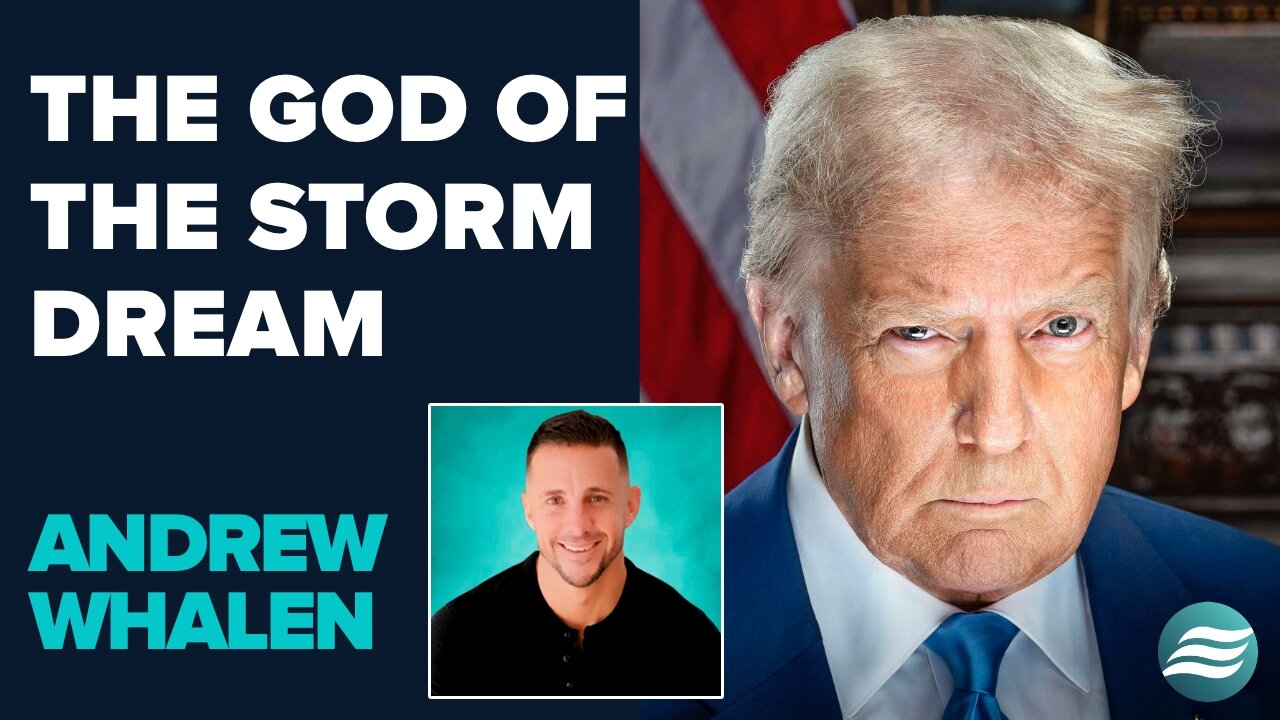 Andrew Whalen: The God Of The Storm Dream | Aug 15 2025