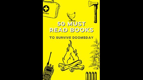 50 Must Read Books to Survive Doomsday FREE!!!!