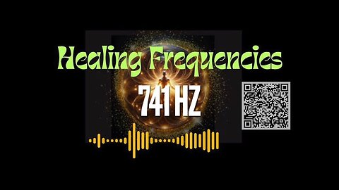 Healing Frequency 741 HZ