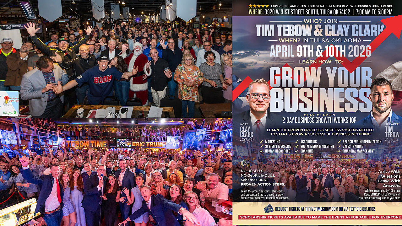 Join Tim Tebow At Clay Clark's April 9-10 ThrivetimeShow.com Business Growth Workshop In Tulsa, Oklahoma (Learn Accounting, Branding, Marketing, Sales, Workflow Design & More) + Request Tickets At ThrivetimeShow.com