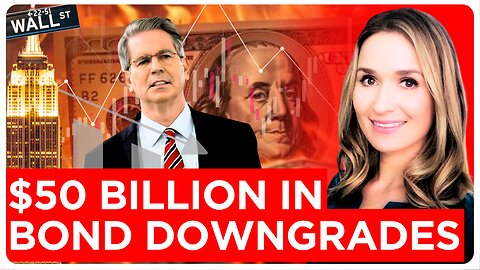 Silent Debt COLLAPSE: $50 Billion in Bond Downgrades Signal a Massive Wave of Defaults Is Incoming