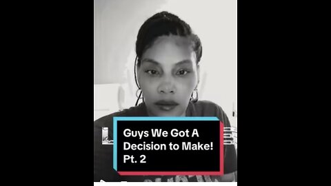 America: We Have A Decision to Make