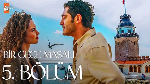 Bir Gece Masali - Capitulo 5