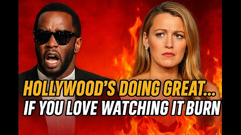 Hollywood’s Doing Great… If You Love Watching It Burn