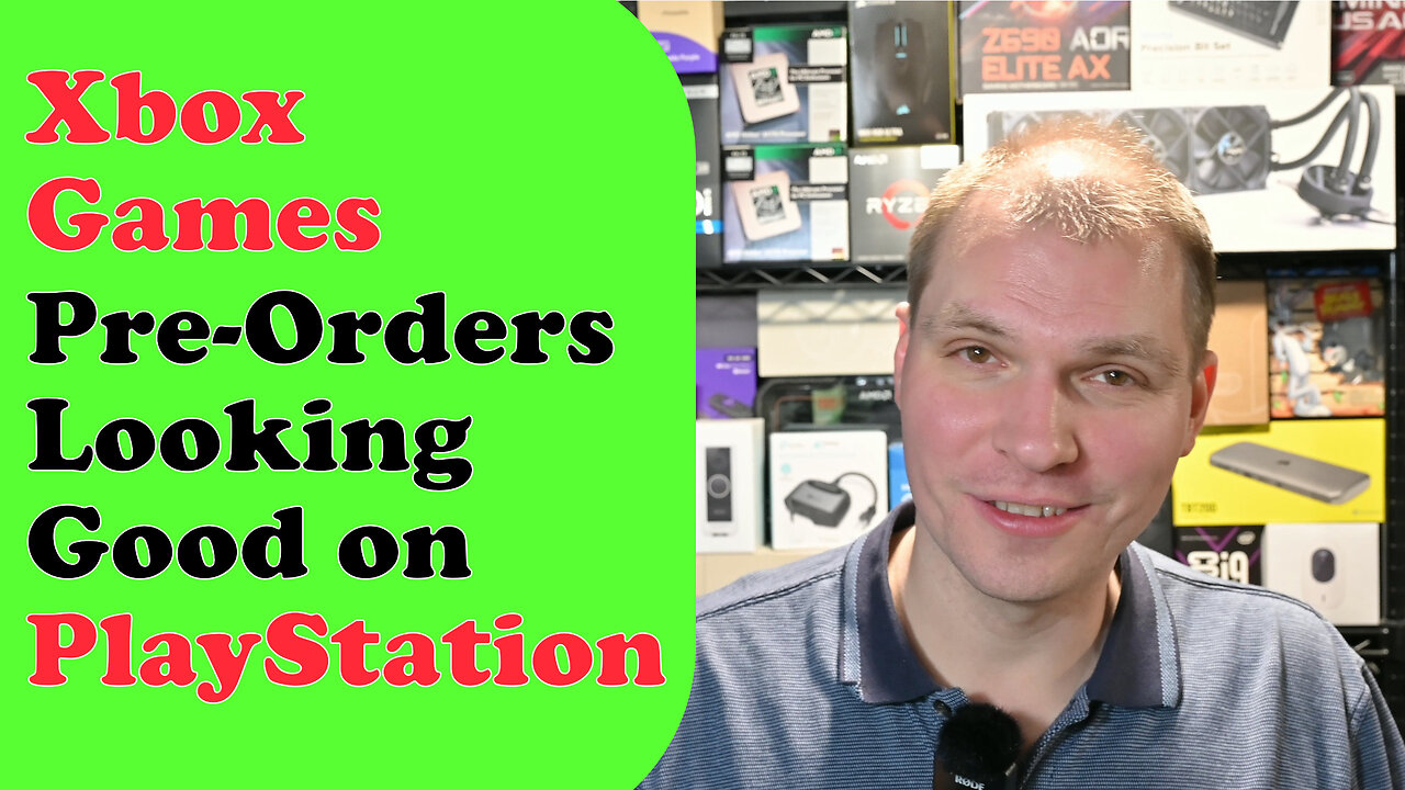 Xbox Games Pre-Orders Looking Good on PlayStation