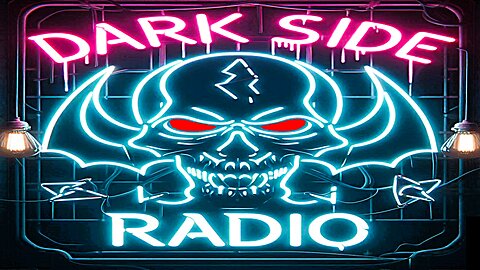⚡DARK SIDE RADIO⚡ Ep. 418