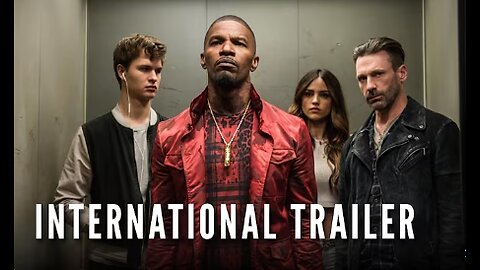 BABY DRIVER | Official International Trailer | August 24