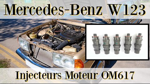 Mercedes Benz W123 - Dépose et repose des injecteurs sur votre moteur diesel OM615 OM616 OM617