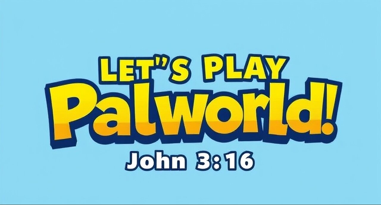 Palworld Time! - Did you know Jesus loves you and He Saves! - Romans 10 - Matthew 1:21