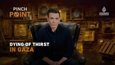 Dying of Thirst in Gaza