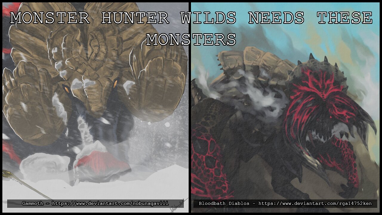 Monster Hunter NEEDS These Monsters