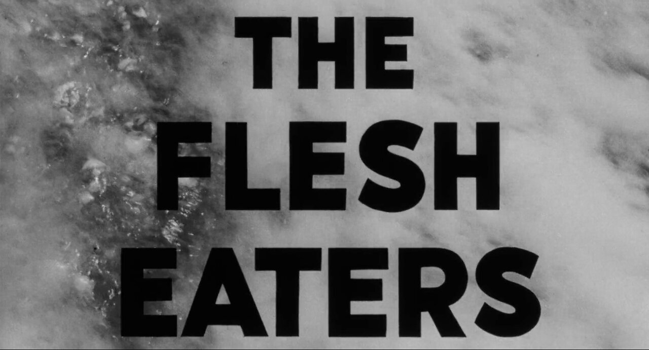 The Flesh Eaters (1964)