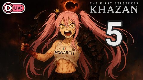 🔴[Live 45] Khazan The First Berserker PART 5 - The Descent Beyond Palaimon