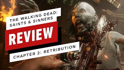 The Walking Dead - Saints and Sinners Chapter II - Retribution Review