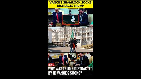 Trump’s Shamrock Socks Stunt: St. Paddy’s Day Diplomacy or Distraction? 🍀