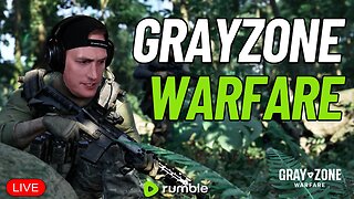 🔴LIVE - Lets Dominate Every Raid Tonight - Gray Zone Warfare - Gerk Clan