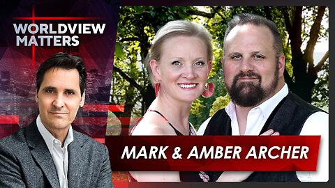 Mark and Amber Archer: Spiritual Warfare Guaranteed When Exposing Darkness | Worldview Matters