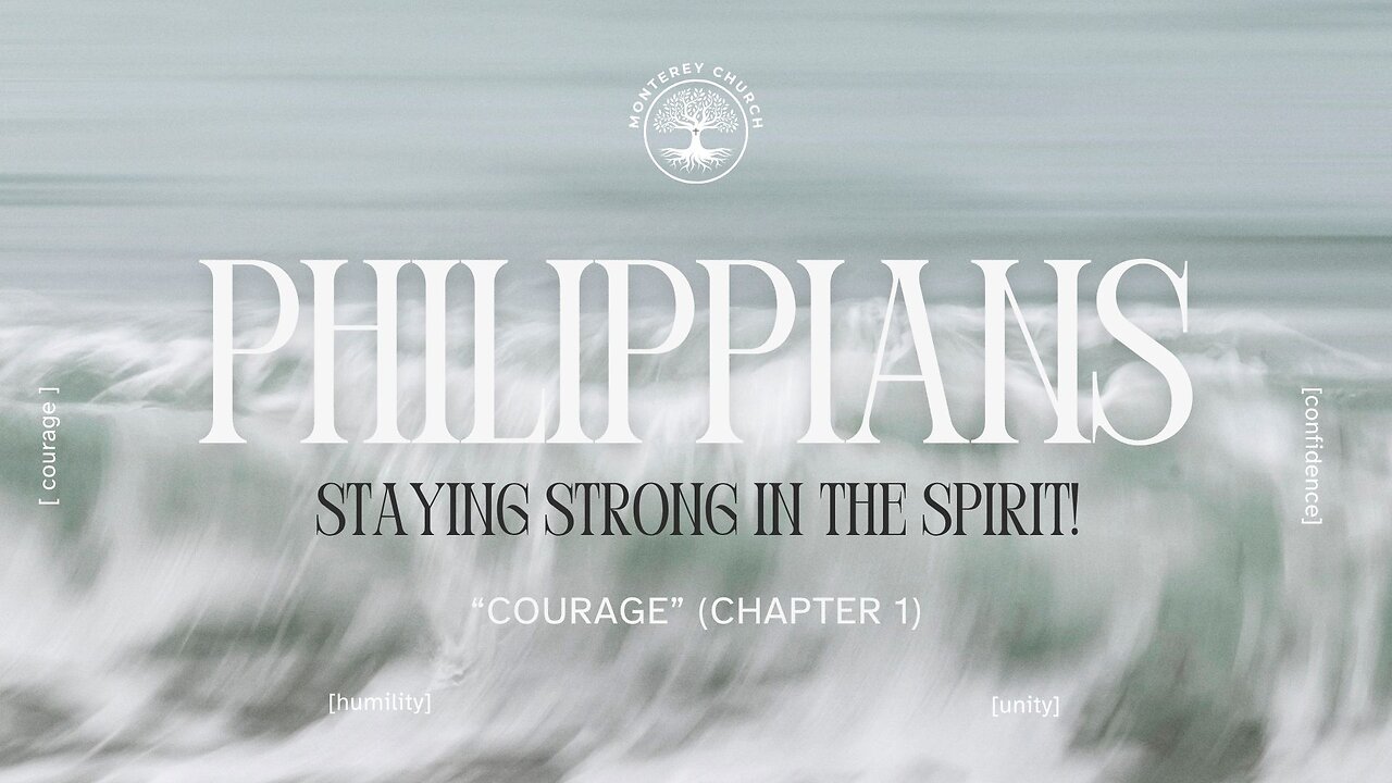 Courage | Philippians 1