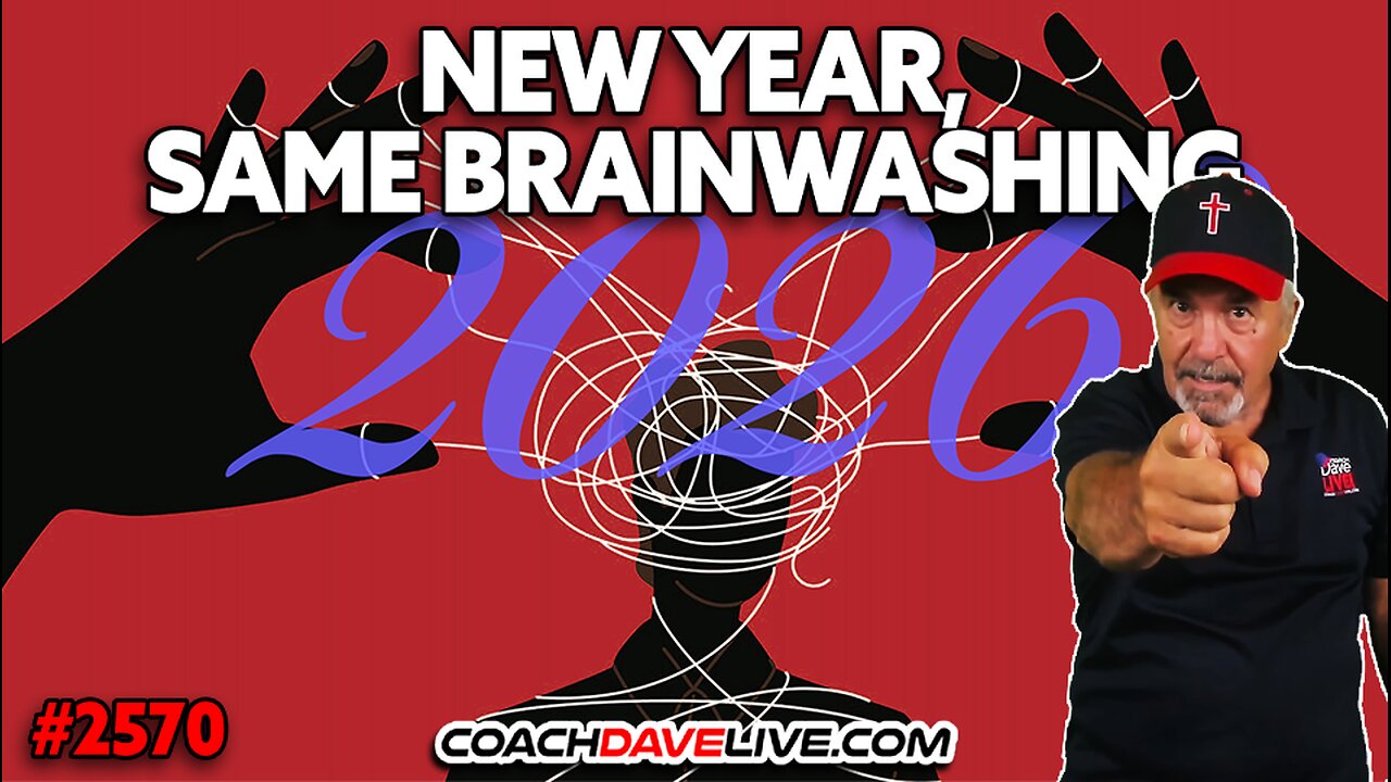NEW YEAR, SAME BRAINWASHING | 1-2-2026