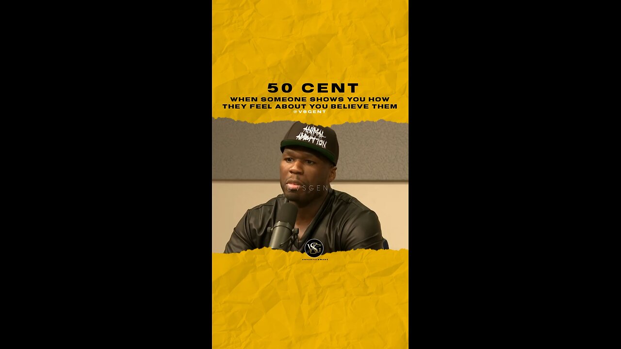 @50cent When someone shows you how they feel about you believe them