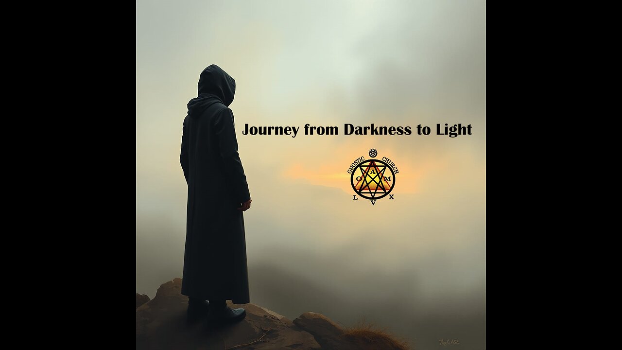 Journey from Darkness to Light: A Modern Gnostic Meditation