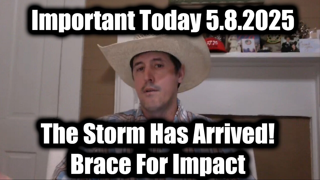 Derek Johnson Important Today 5.8.25 - The Storm Has Arrived! Brace For Impact