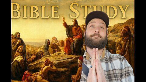 Early Bird Bible Study - Mathew Chapter 5 verse 3-12 (Sermon on the Mount)