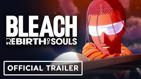 Bleach Rebirth of Souls - Official Kaname Tosen Character Trailer