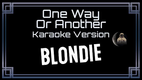 Blondie - One Way Or Another (CC)