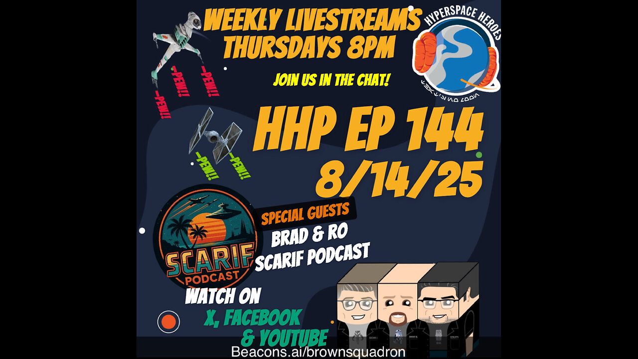 Hyperspace Heroes Podcast Episode 144 - Scarif Scuttlebut Podcast