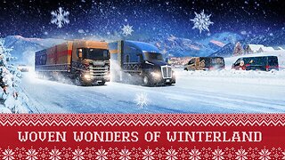 EURO TRUCK SIMULATOR 2 - WOVEN WONDERS OF WINTERLAND EVENT!1