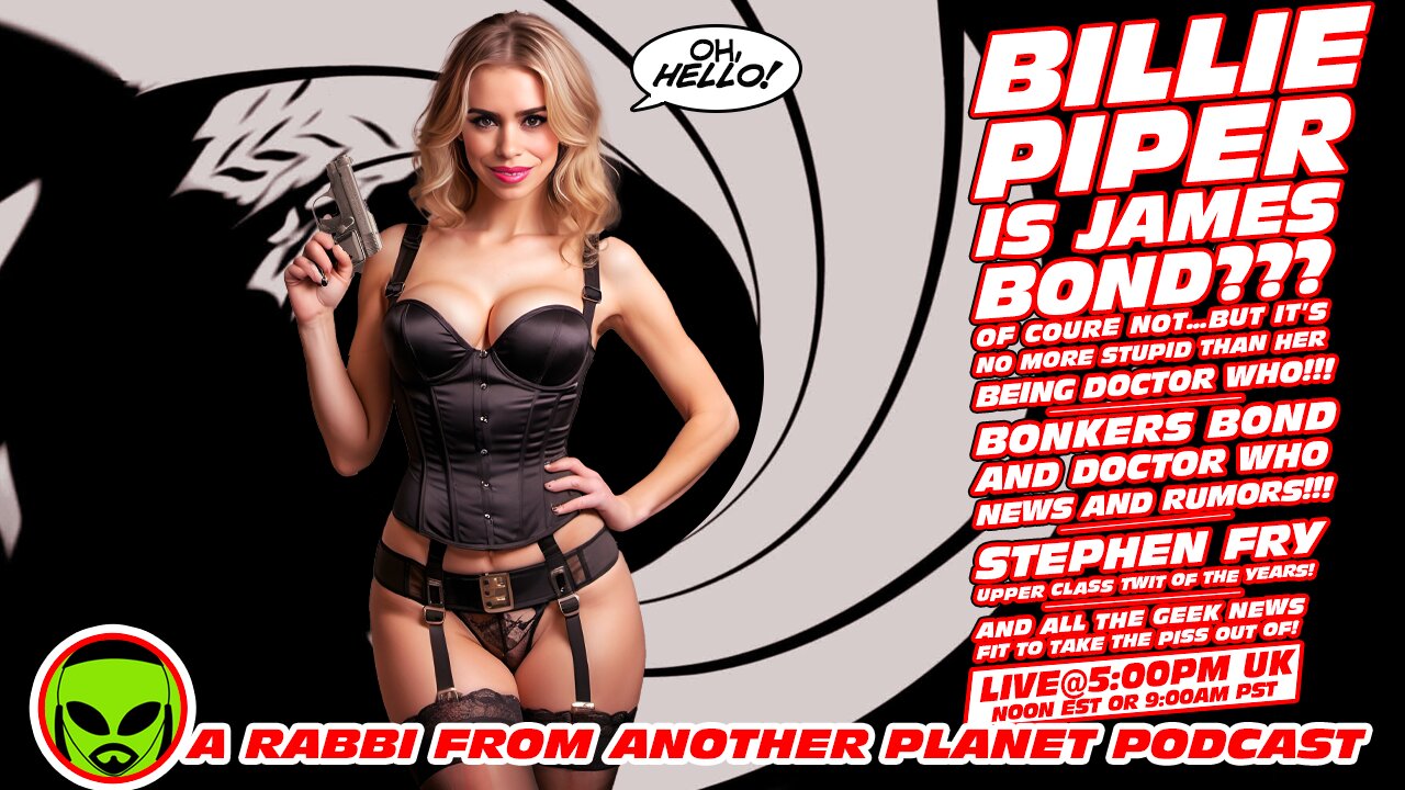 LIVE@5: Doctor Who and James Bond 007 BONKERS Rumours and REAL News!!! Stephen Fry...Still a Tw@t!!!