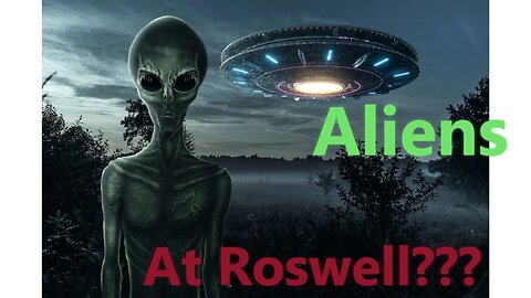 E70 Aliens at Roswell?