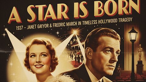 A Star Is Born (1937) - Janet Gaynor & Fredric March in Timeless Hollywood Tragedy