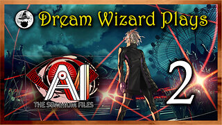 DWP 667 ~ AI: The Somnium Files (2019) ~ #2