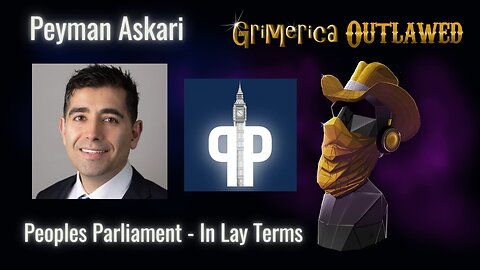 Peyman Askari - The People's Parliament, Canadian Politics and The Fortress Doctrine