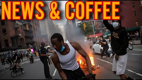 NEWS & COFFEE WITH HANDY- RIOT RECAP AND MORE