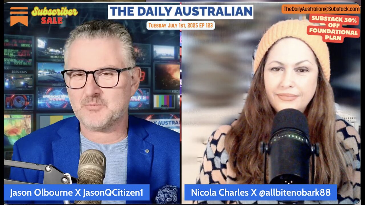 The Daily Australian EP 123: Tuesday July 1st , 2025 With Nicola Charles and Jason Olbourne