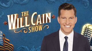 The WILL CAIN SHOW (06/09/25) FULL EPISODE