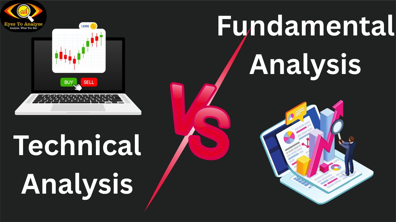 Technical Analysis vs Fundamental Analysis – Which is Better? | ETA