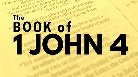 1 John - Chapter 4