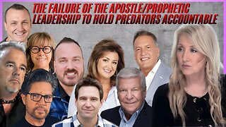 The Failure of the Apostle/Prophetic Leadership to Hold Predators Accountable