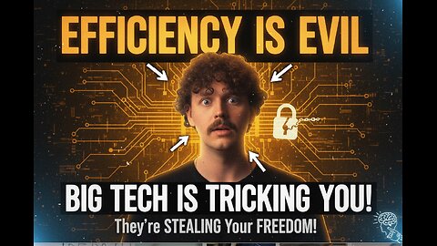 Efficiency Is Evil
