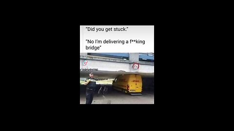 Van Delivers A Bridge