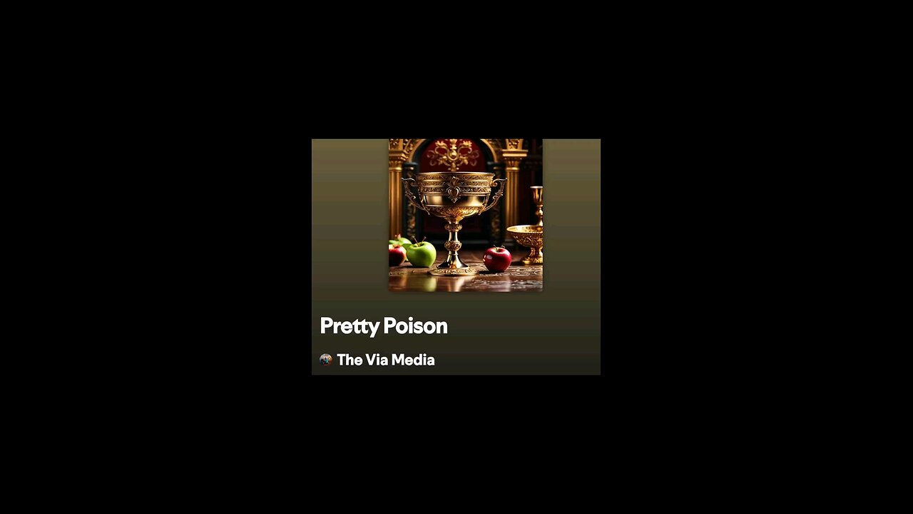 Pretty Poison by: The Via Media