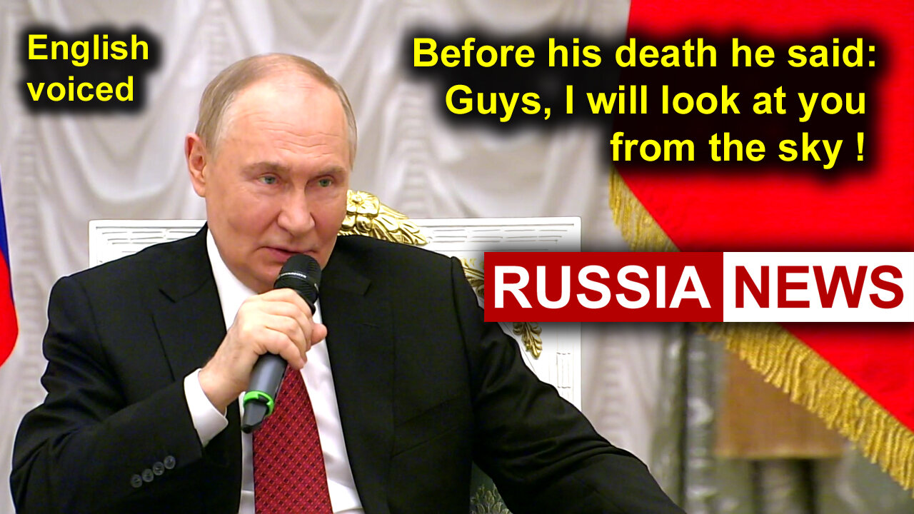Before his death he said: Guys, I will look at you from the sky!