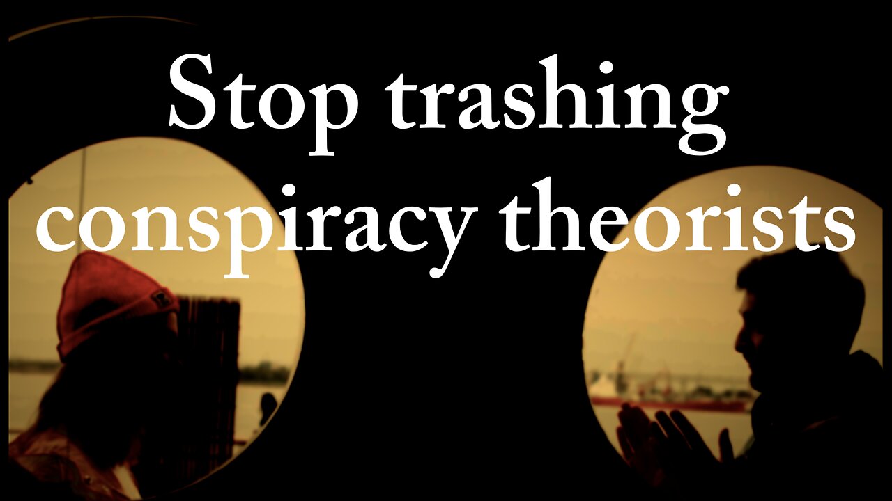 The case for conspiracy theories